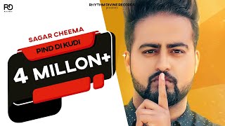 Pind Di Kudi Full Song  Sagar Cheema  Varun Barot  Latest Popular Song 2020  Rhythm Divine [upl. by Zeph39]