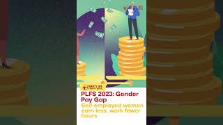 PLFS Findings on Gender Pay Gap A 2023 Overview 👩‍💼👨‍💼 [upl. by Rufus258]