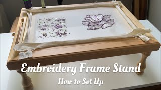 How to Set Up Embroidery Frame  TambourLuneville Embroidery Frame Tutorial [upl. by Mohammad]