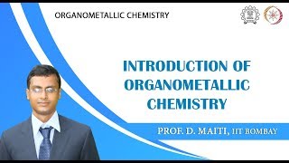 Lecture 1  Introduction of Organometallic Chemistry [upl. by Squires]