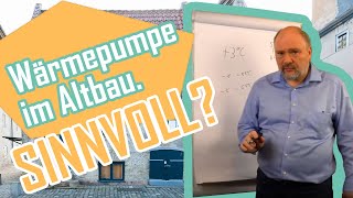 Wärmepumpe im Altbau Sinnvoll oder nicht Ist eine Hybridheizung eine Alternative [upl. by Frieder531]