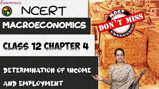 NCERT Class 12 Macroeconomics Chapter 4 Determination of Income and Employment  CUET Economics [upl. by Boycey812]