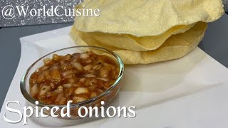 Spiced Onions  Restaurant Style  Recipes By World Cuisine [upl. by Nywnorb338]