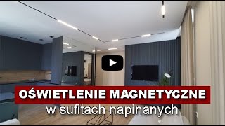 Oświetlenie w sufitach napinanych Szyny magnetyczne [upl. by Swithbert860]