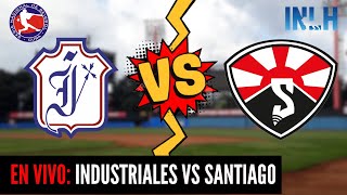 🔴EN VIVO Industriales vs Santiago de Cuba  Serie Nacional 62  22042023 [upl. by Arol]