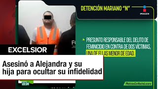 Detienen a presunto asesino de Alejandra y su hija en Colima [upl. by Heall346]