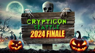 Crypticon Seattle Finale 2024 [upl. by Darby]