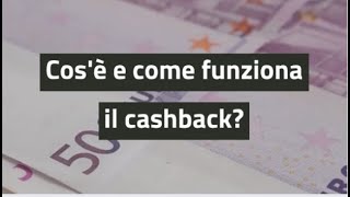 Cashback cosè e come funziona [upl. by Garold896]