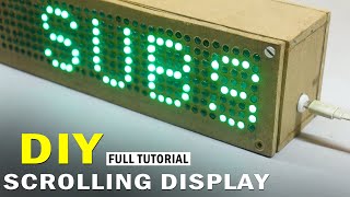 How to make a 8x48 LED Scrolling Display at home in Hindi [upl. by Yedoc]