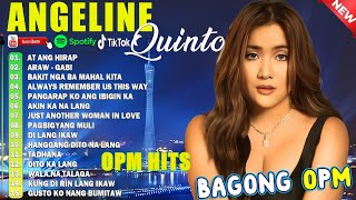 ANGELINE QUINTO SONGS 2024 ❤️TAGALOG LOVE SONG COLLECTION PLAYLIST 2024❤️NON STOP MUSIC LOVE SONGS [upl. by Glorianna]