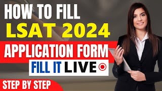 LSAT 2024 Application Form Released  How To Fill LSAT 2024 Application Form [upl. by Velma]