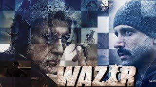 Wazir Full Movie  Farhan Akhtar  Amitabh Bachchan  Aditi Rao Hydari  Review amp Facts HD [upl. by Nodal448]