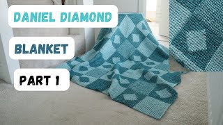 Amazing Tunisian crochet blanket Daniel Diamond Blanket pattern part 1 [upl. by Vastha518]