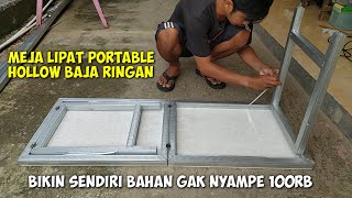 Cara Membuat meja lipat portable dari baja ringan [upl. by Isia]