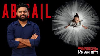 Abigail Movie Malayalam Review  Reeload Media [upl. by Kristofer]