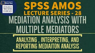 28 SPSS AMOS  Analyzing Interpreting and Reporting Multiple Mediators [upl. by Cordelia]