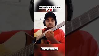 Shorts Bailando Guitar Introduction  Vihanga Sasanka  enriqueiglesias bailando guitartutorial [upl. by Paz]