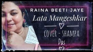 Raina Beeti Jaye  Lata Mangeshkar [upl. by Hennie]