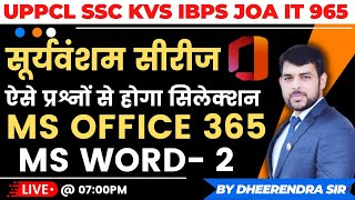 MS OFFICE 365  MS WORD 365 2  MOST EXPECTED MCQS  BASIC TO ADVANCE  BY DHEERENDRA SIR [upl. by Iredale]