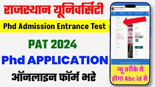 Rajasthan University PhD Admission Form kaise bhare 2024  PAT Application Form Online apply [upl. by Otrebtuc]