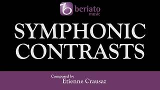 Symphonic Contrasts – Etienne Crausaz [upl. by Sasha]