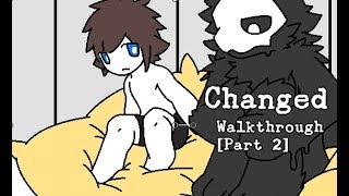 Changed  Walkthrough Part 2 [upl. by Darrin]