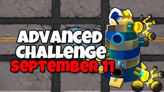 BTD6 Advanced Challenge  Ummmm whats Challenge  September 11 2024 [upl. by Tiebout541]