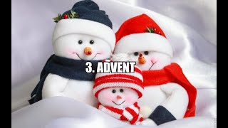 3 ADVENT🎄🎅🎄 İch wünsche einen besinnlichen 3 Advent [upl. by Hallagan691]