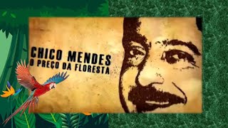 Chico Mendes  O Preço da Floresta [upl. by Ennaeiluj]