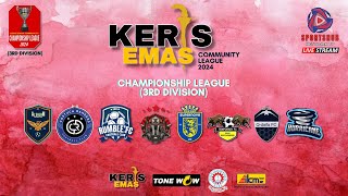 KERIS EMAS COMMUNITY LEAGUE  CHAMPIONSHIP LEAGUE  3RD DIV  COSTUCA RANGERS FC VS SUPERNOVA FC [upl. by Aiset286]