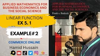 linear function chapter 5 Example  applied mathematics  frank s budnick  commerce online [upl. by Aihseuqal]