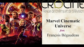 Marvel Cinematic Universe feat François Bégaudeau [upl. by Jolyn]