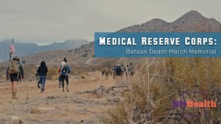 Medical Reserve Corps The Bataan Death March Memorial [upl. by Joellen]