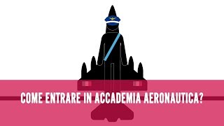 Come entrare nellAccademia dellAeronautica Militare [upl. by Haisa3]