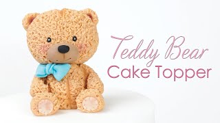 How to make a Cute Teddy Bear Cake Topper Tutorial [upl. by Ysnat]