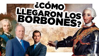 🔴🌕🔴 ¿CÓMO LLEGARON los BORBONES a ESPAÑA 👑 RESUMEN ILUSTRADO [upl. by Ocsirf402]