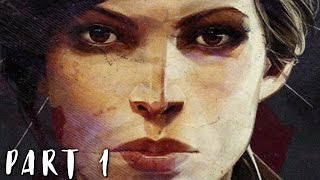 DISHONORED 2 Walkthrough Gameplay Part 1  Emily PS4 [upl. by Needan]