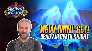 Hearthstone NEW MINISET Dead Air Death Knight [upl. by Enened]