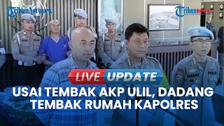 🔴LIVE UPDATE  Fakta Baru AKP Dadang Tembaki Rumah Kapolres Solok Selatan Usai Tewaskan AKP Ulil [upl. by Mareld]