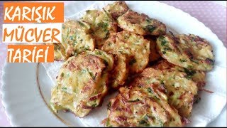 Karışık Mücver Tarifi Mücver Tarifi kabak mücveri patates mücveri [upl. by Eidolem]