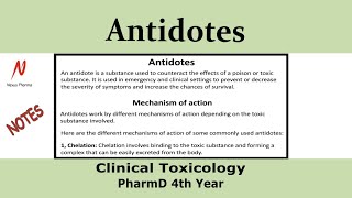 Antidotes and its clinical applications​  Clinical toxicology  PharmD 4th year [upl. by Redleh105]