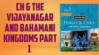 CH 6 THE VIJAYANAGAR AND BAHAMANI KINGDOMS PART 1 HISTORY ICSE BOARDCLASS 7 [upl. by Ecnarwal]