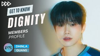 DIGNITY 디그니티 MEMBERS PROFILE amp FACTS GET TO KNOW KPOP BOY GROUP [upl. by Bivins]