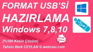 Format USB si Hazırlama Windows 7 8 10 Kesin Çözüm [upl. by Noonberg470]