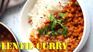 Lentil Curry amazing easy homemade recipe [upl. by Theodora]