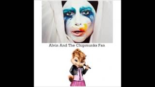 Lady Gaga  Applause Alvin And The Chipmunks Version [upl. by Adnerb]