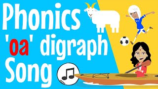 Phonics oa Sound Song  oa sound  vowel digraph oa  oa song  oa  Phonics Resource [upl. by Evetta]