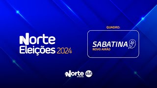 SABATINA NOVO AIRÃO CANDIDATO OTÁVIO FARIAS  NORTE ELEIÇÕES 2024 [upl. by Ammadas]