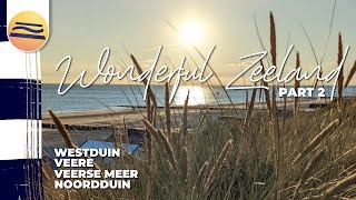 Wonderful Zeeland Part 2  Urlaub in Zeeland  Niederlande [upl. by Milas450]