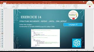 017 Structure récurrente  REPEAT … UNTIL… ENDREPEAT Langage STControl Expert [upl. by Garvin1]